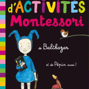 9782218754586-le-tres-tres-gros-cahier-dactivites-montessori-de-balthazar-et-de-pepin-aussi-