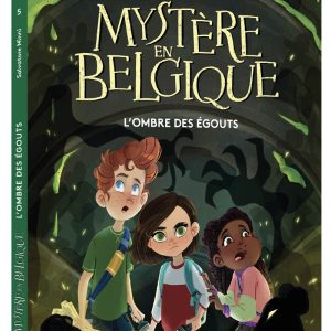 9791039537261-mystere-en-belgique----lombre-des-egouts---tome-5