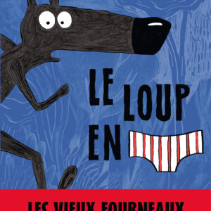 9782505067207-le-loup-en-slip------le-loup-en-slip---tome-1