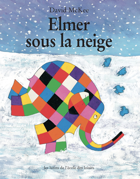 9782211052627-elmer-sous-la-neige---tome-11