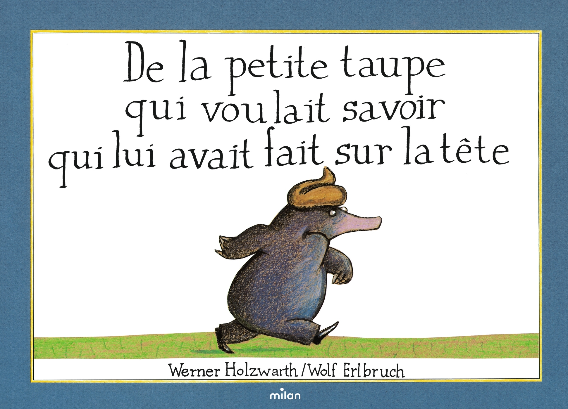 9782867268663-de-la-petite-taupe-qui-voulait-savoir-qui-lui-avait-fait-sur-la-tete-version-album