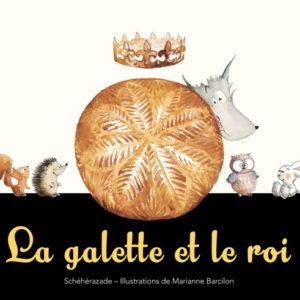 9782378880453-la-galette-et-le-roi