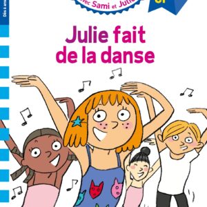 9782017220565-sami-et-julie-cp-niveau-3-julie-fait-de-la-danse