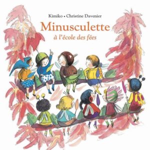 9782211315678-minusculette-a-lecole-des-fees---tome-10