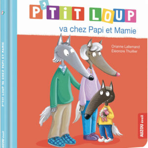 9791039502566-ptit-loup-va-chez-papi-et-mamie-ned
