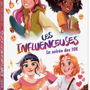 9791039504799-les-influenceuses---tome-01-la-soiree-des-10k---tome-1