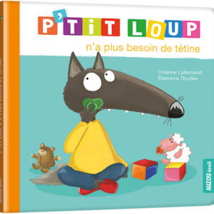 9782733896006-ptit-loup-na-plus-besoin-de-tetine---ned