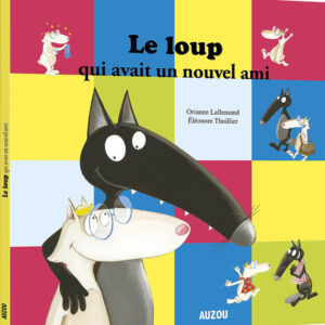9782733883969-le-loup-qui-avait-un-nouvel-ami
