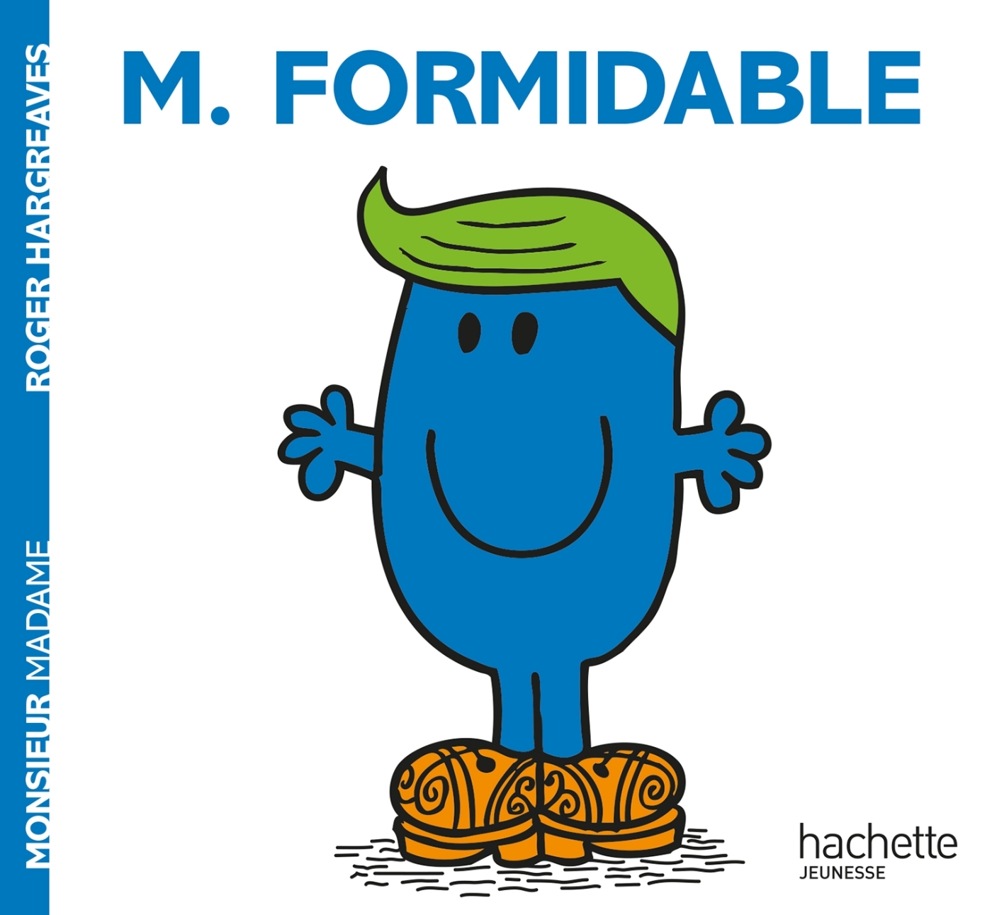 9782013987394-monsieur-formidable