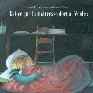 9782211234276-est-ce-que-la-maitresse-dort-a-lecole-