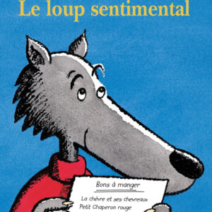 9782211052993-le-loup-est-revenu----tome-2---le-loup-sentimental