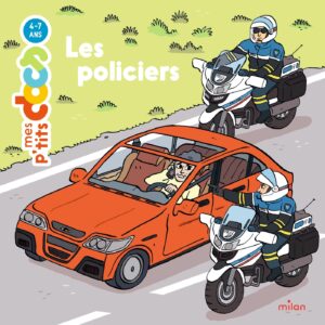 9782408015862-mes-ptits-docs---les-policiers---des-4-ans