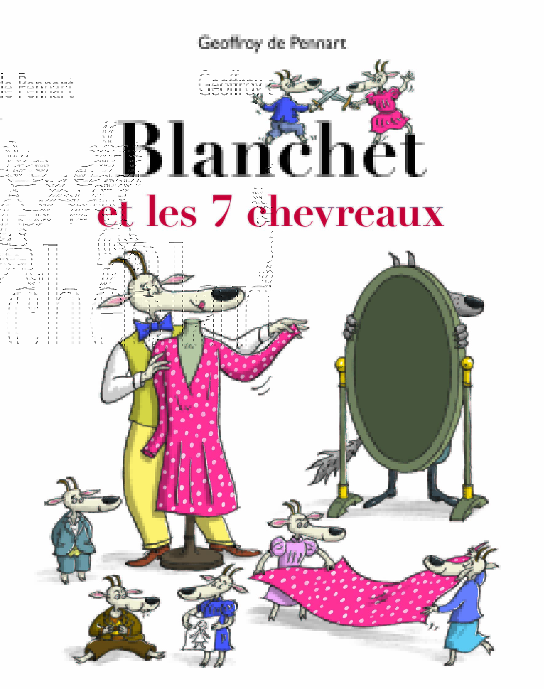 9782211315890-blanchet-et-les-7-chevreaux