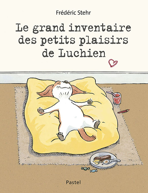9782211318631-le-grand-inventaire-des-petits-plaisirs-de-luchien