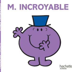 9782012245563-monsieur-incroyable
