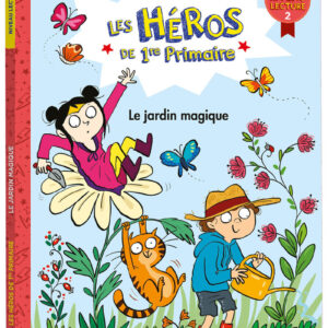 9791039524476-les-heros-de-1re-primaire---niveau-2---le-jardin-magique
