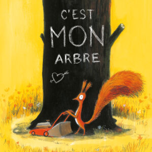9782211335768-lecureuil---tome-1---cest-mon-arbre