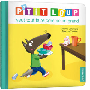 9782733878385-ptit-loup-veut-tout-faire-comme-un-grand