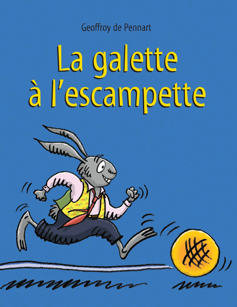 9782211220873-le-loup-est-revenu----tome-11---la-galette-a-lescampette