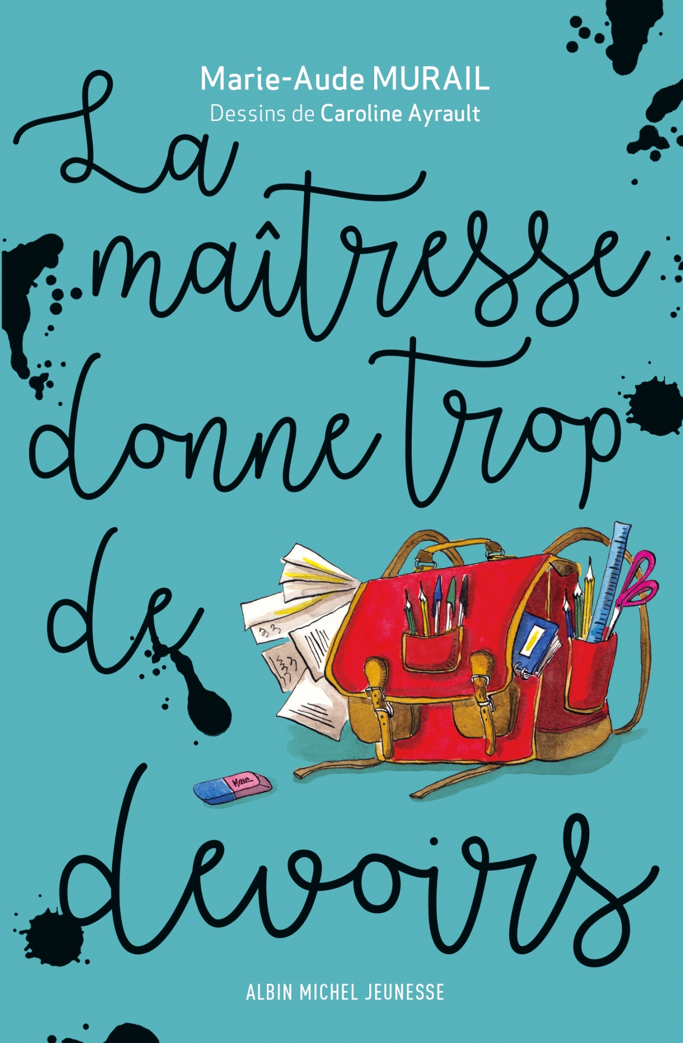 9782226399564-la-maitresse-donne-trop-de-devoirs