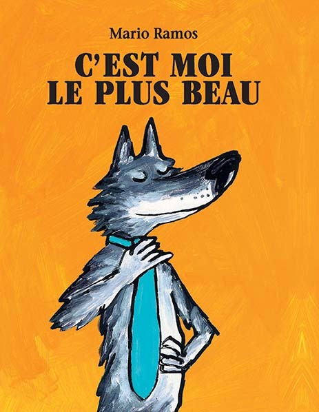 9782211089937-le-loup---cest-moi-le-plus-beau