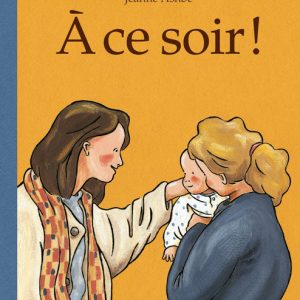 9782211310734-bonjour----a-ce-soir-